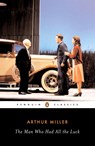 The Man Who Had All the Luck - Arthur Miller - 9780142437865