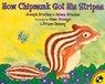 How Chipmunk Got His Stripes - Joseph Bruchac - 9780142500217
