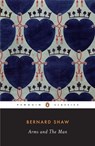 Arms and the Man - George Bernard Shaw - 9780143039761