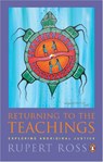 Returning To the Teachings - Rupert Ross - 9780143055594