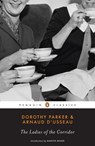 The Ladies of the Corridor - Arnaud d'Usseau ; Dorothy Parker - 9780143105312