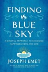 Finding the Blue Sky - Joseph (Joseph Emet) Emet - 9780143109631