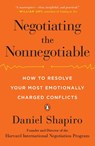 Negotiating the Nonnegotiable - Daniel Shapiro - 9780143110170
