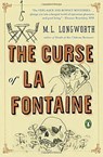 The Curse of La Fontaine - M.L. Longworth - 9780143110941