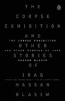 The Corpse Exhibition - Hassan Blasim - 9780143123262