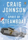 SPIRIT OF STEAMBOAT - Craig Johnson - 9780143125877