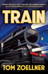 Train - Tom Zoellner - 9780143126348