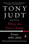 When the Facts Change - Tony Judt - 9780143128458