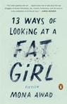 13 Ways Of Looking At A Fat Girl - Mona Awad - 9780143128489