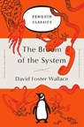 The Broom of the System - David Foster Wallace - 9780143129448