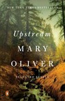 Upstream - Mary Oliver - 9780143130086