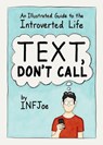 Text, Don't Call - Aaron (Aaron Caycedo-Kimura) Caycedo-Kimura - 9780143130789
