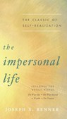 The Impersonal Life - Joseph S. (Joseph S. Benner) Benner - 9780143131113