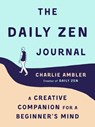 The Daily ZEN Journal - Charlie (Charlie Ambler) Ambler - 9780143132639