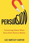 Persuasion - Lee Hartley (Lee Hartley Carter) Carter - 9780143133483
