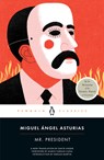 Mr. President - Miguel Ángel Asturias - 9780143136385