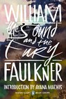 The Sound and the Fury: (Penguin Classics Deluxe Edition) - William Faulkner - 9780143138853