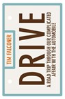 Drive - Tim Falconer - 9780143179375