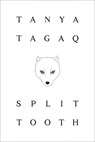 Split Tooth - Tanya Tagaq - 9780143198055