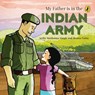 My Father Is in the Indian Army - NAINY,  Mamta ; Singh, Arthy Muthanna - 9780143447672