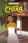 Chera Adventure (Girls of India Series) - Preetha Leela Chockalingam - 9780143454649
