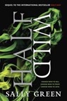 Green, S: Half Wild - Sally Green - 9780147511935