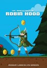 The Adventures of Robin Hood - GREEN,  Roger Lancelyn - 9780147517173