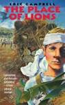 The Place of Lions - Eric Campbell ; E. Campbell - 9780152003715