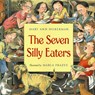 The Seven Silly Eaters - Mary Ann Hoberman - 9780152024406