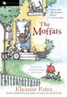 The Moffats - Eleanor Estes ; Louis Slobodkin - 9780152025410
