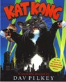 Kat Kong - Dav Pilkey - 9780152049508
