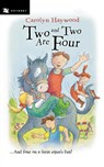 Two and Two Are Four - Carolyn Haywood - 9780152052317