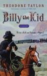 Billy the Kid - Theodore Taylor - 9780152056513