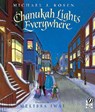Chanukah Lights Everywhere - Rosen Michael J. Rosen ; Iwai Melissa Iwai - 9780152056759