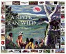River Ran Wild - Lynne Cherry - 9780152163723