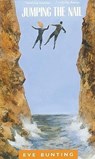 Jumping the Nail - Bunting Eve Bunting - 9780152413583