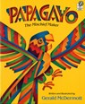 Papagayo - McDermott Gerald McDermott - 9780152594640
