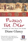 Pushing the Bear - Diane Glancy - 9780156005449