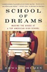 School of Dreams - Edward Humes - 9780156030076