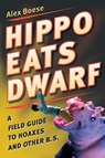 Hippo Eats Dwarf - Alex Boese - 9780156030830