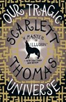 Our Tragic Universe - Scarlett Thomas - 9780156031523