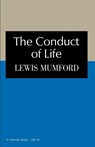 The Conduct of Life - Lewis Mumford - 9780156216005