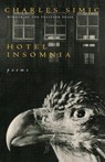 Hotel Insomnia - Charles Simic ; Simic - 9780156421829