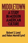 Middletown - Robert Lynd ; Helen M. Lynd ; Lynd - 9780156595506