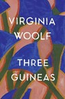 Woolf, V: Three Guineas - Virginia Woolf ; Mark Hussey - 9780156901772