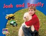 Josh and Scruffy - Jackie Tidey ; Annette Smith - 9780170123228