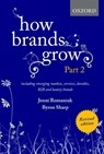 How Brands Grow 2 Revised Edition - Jenni (Research Professor and Associate Director Romaniuk ; Bryon (Director Sharp - 9780190330026