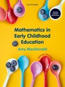 Mathematics in Early Childhood Education - Amy (Senior Lecturer MacDonald - 9780190338756