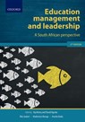 Education Management and Leadership - Rika Joubert ; Madimetsa Mosoge ; Anusha Naidu - 9780190418984
