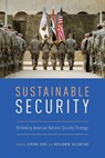 Sustainable Security - JEREMI (MACK BROWN DISTINGUISHED CHAIR FOR LEADERSHIP IN GLOBAL AFFAIRS AND PROFESSOR OF HISTORY,  Mack Brown Distinguished Chair for Leadership in Global Affairs and Professor of History, Lyndon Baines Johnson School of Public Affairs, University of Texas, Austin) Suri ; Benjamin (Associate Profess - 9780190611484